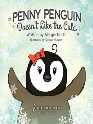 cover image of Penny Penguin Doesn't Like the Cold
